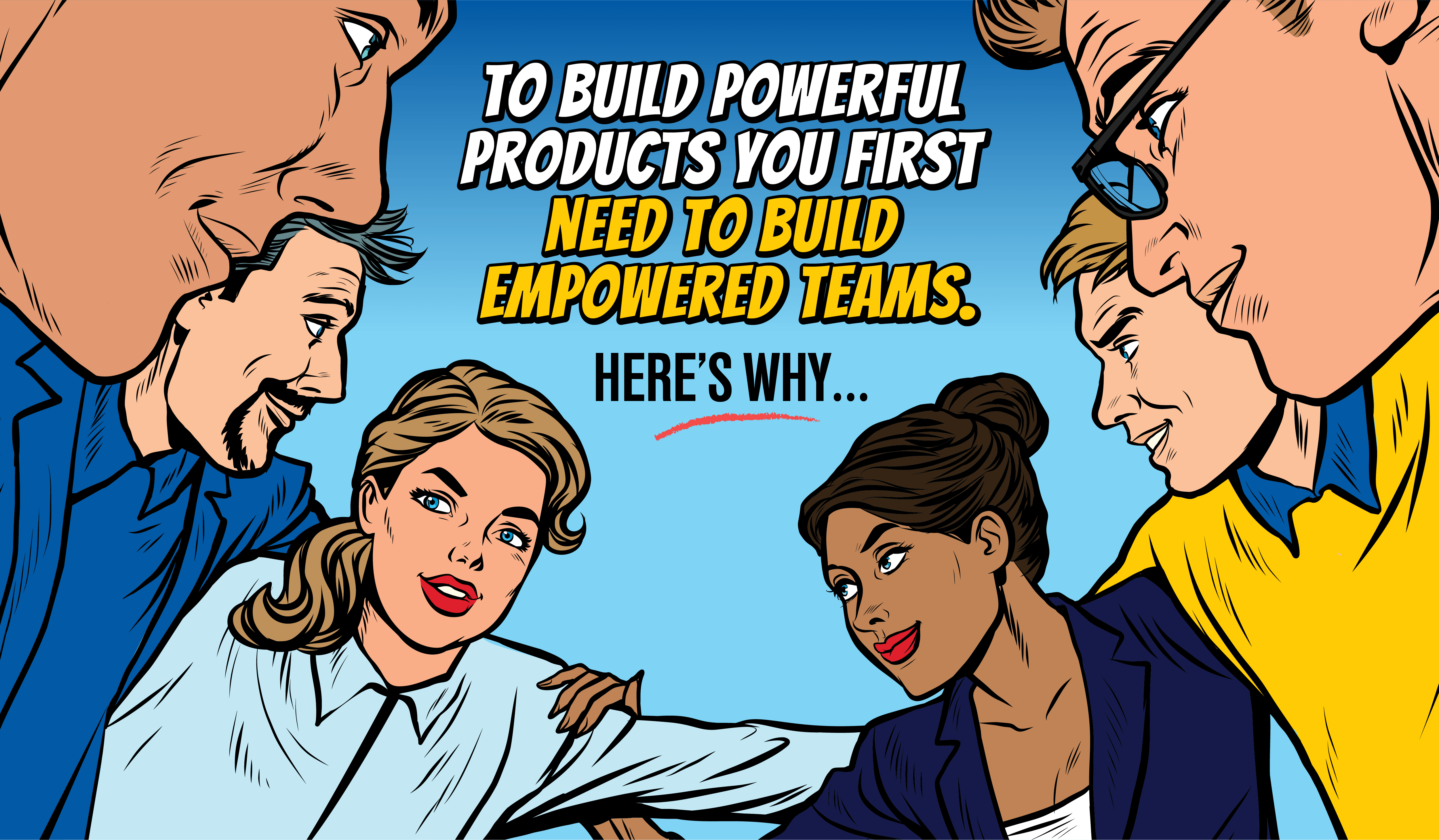 Empowered teams